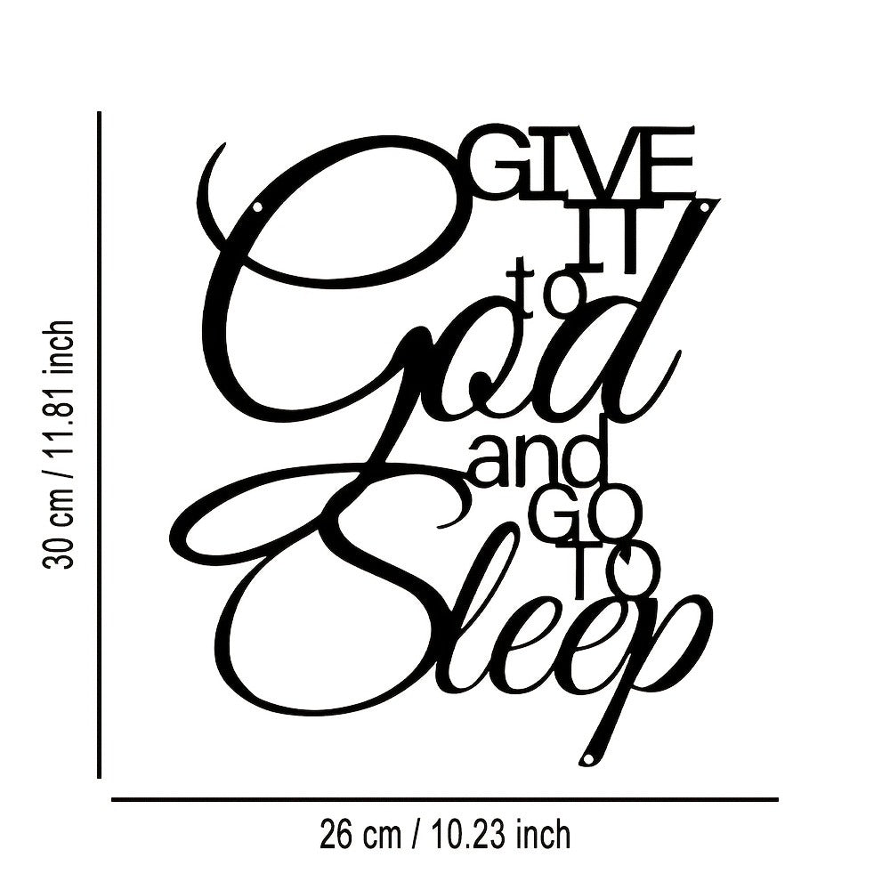 Inspirational Metal Wall Sign ¨C ¡±Give It to God and Go to Sleep¡± Iron Vintage Wall Art, Antique Typography Decor for Home, Bedroom, Office, Cafe & Bar, Housewarming Holiday Birthday Gift