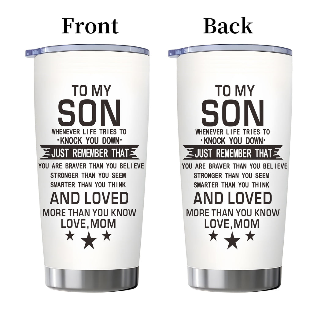 20oz Insulated Tumbler Gift for Son from Mom ¨C Inspirational Quote Travel Mug, Stainless Steel Car Cup for College & High School