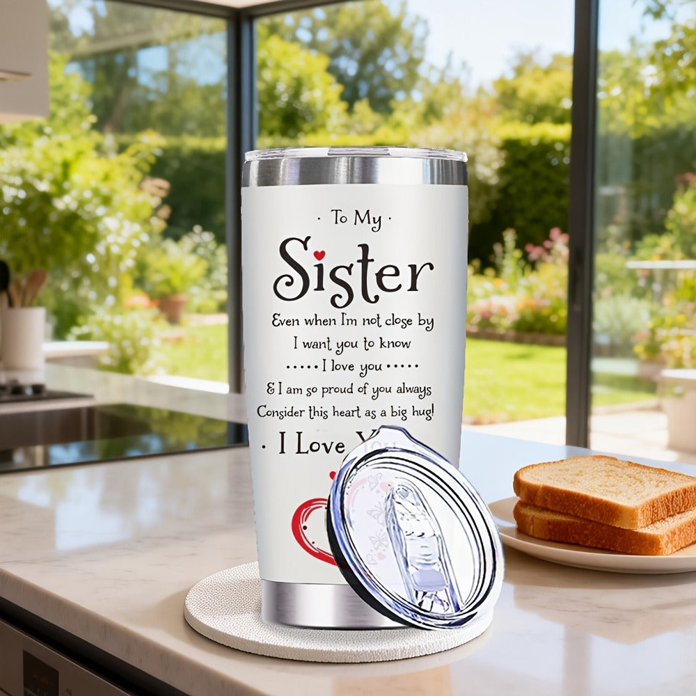 To My Sister Tumbler 20oz Stainless Steel Insulated Travel Cup with Lid and Straw Hot and Cold Drinks Birthday Christmas Valentine Gift for Sister Women Coffee Cup Drinkware