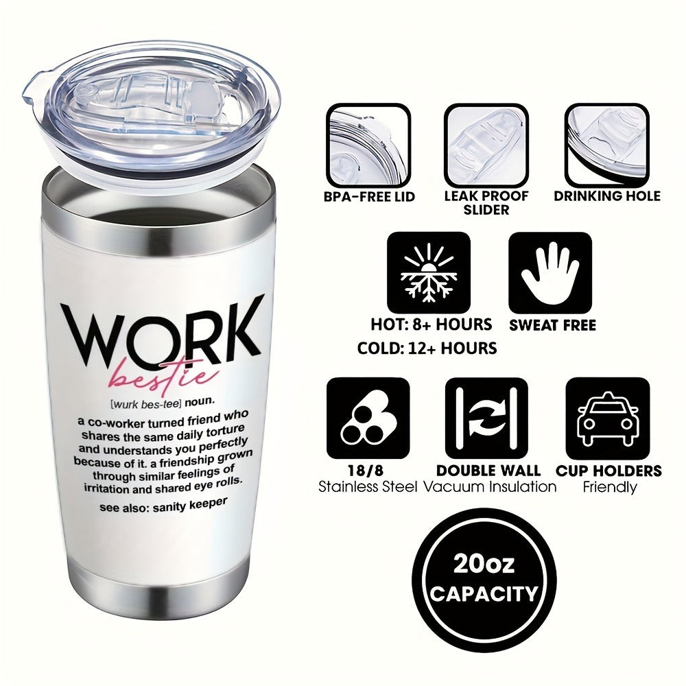 Travel Tumbler 20oz Work Bestie Design | 304 Stainless Steel Insulated Cup with Lid & Straw for Hot & Cold Drinks ¨C Funny Coworker Gift for Birthday, Halloween, Thanksgiving & Christmas