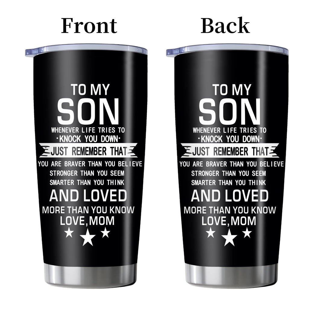 20oz Insulated Tumbler Gift for Son from Mom ¨C Inspirational Quote Travel Mug, Stainless Steel Car Cup for College & High School