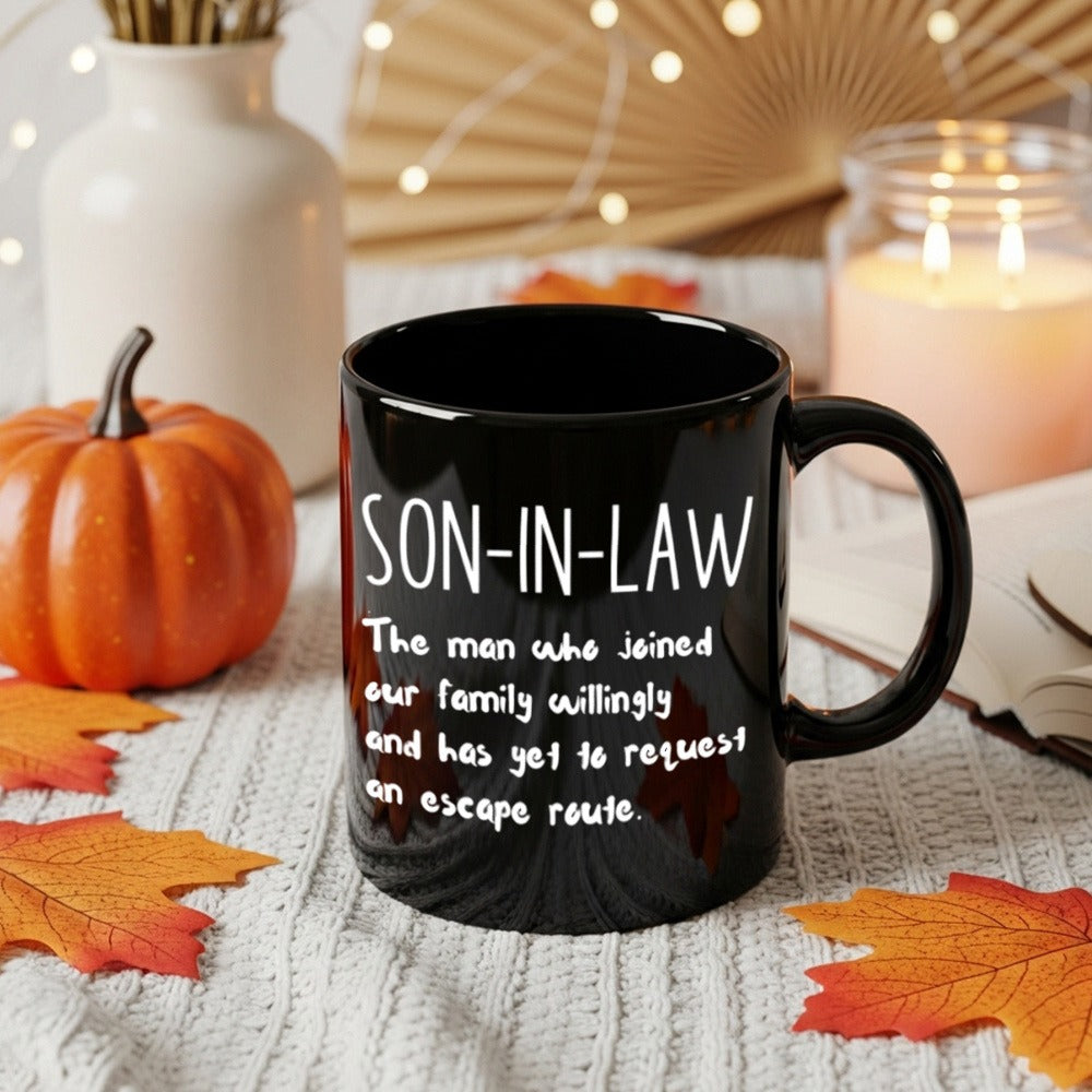 Son-In-Law Gift Coffee Mug Funny Family Quote Cup - Wedding Birthday Christmas Present for New Son in Law, 11oz Daily Use Tea Mug, Humorous Husband-in-Law Gift
