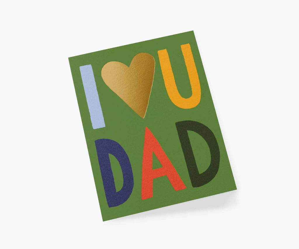 I Love You Dad Father's Day Card - Single Card