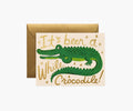 Been a While Crocodile Everyday Card - Single Card